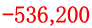 -536,200