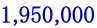 1,950,000 