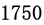 1750